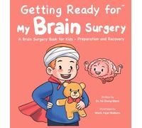 Getting Ready for My Brain Surgery