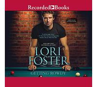 Getting Rowdy (The Love Undercover Series)