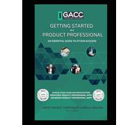 Getting Started as a Product Professional