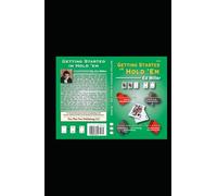 Getting Started in Hold 'em (Small Stakes Poker Games)