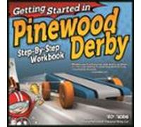 Getting Started In Pinewood Derby (ebook)