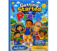 Getting Started in Pre-K: A Fun School Adventure! (Amir & Friends)