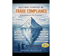 Getting Started in Trade Compliance