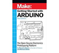 Introducción a Arduino – La plataforma de prototipado electrónico de código abierto – 4ª edición
