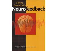 Getting Started with Neurofeedback