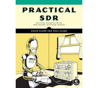 Getting Started with SDR: A Practical Introduction to Software-Defined Radio: 1