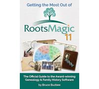 Getting the Most Out of RootsMagic 11