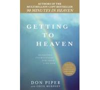 Getting To Heaven (ebook)