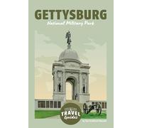 Gettysburg National Military Park (Essential Travel Guides)