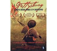 Gettysburg:Tres Días para un Destino [DVD]