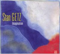 Getz Stan - Imagination