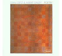 Getz Stan - Poetry W/Albert Dailey