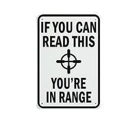 Geuuki Letreros de metal con texto en inglés "If You Can Read This You're in Range", estilo retro, de aluminio, para el hogar, jardín, cafetería, bar, 8 x 12 pulgadas