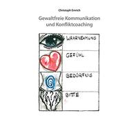 Gewaltfreie Kommunikation und Konfliktcoaching