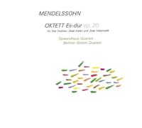 Gewandhaus - Mendelssohn:Octet