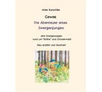 Gewek Die Abenteuer Eines Zwergenjungen (ebook)