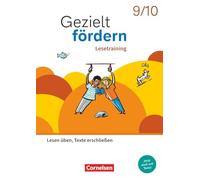 Gezielt fördern 9./10. Schuljahr - Lern- und Übungshefte Deutsch 2025 - Lesetraining - Lesen üben, Texte erschließen - Thematisches Arbeitsheft mit Lösungsbeileger