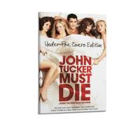 GFUWEWQEGUU John Tucker Must Die - Póster estético para pared, pintura decorativa, lienzo vintage para sala de estar, dormitorio, 40 x 60 cm, estilo marco