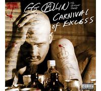Gg Allin - Carnival Of Excess - Expanded Edition