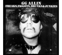GG Allin - Freaks Faggots Drunks & Junkies (LP)