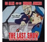 GG Allin & The Murder The Last Show: Live at the Gas Station June 27th (Vinyl)