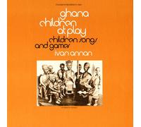 Ghana: Children at Play: Children's Songs & Games