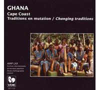 Ghana-Various Artists - Ghana: Traditions En Mutation/Changing Traditions