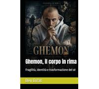 Ghemon, il corpo in rima: Fragilità, identità e trasformazione del sé (Filosofia in rima)