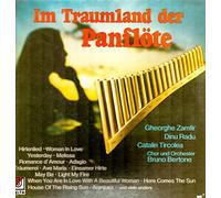 Gheorge Zamfir, Catalin Tircolea, Dinu Radu, Chor und Orchester Bruno Bertone - Im Traumland der Panflöte [3-LP Box] (DK 290 12)