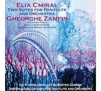 Gheorghe Zamfir; Czech Sinfonietta; Radek Baborak - Elia Cmiral: Two Suites for Pan Flute and Orchestra [Import]