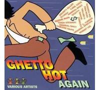 GHETTO HOT AGAIN / VARIOUS - Ghetto Hot Again [Vinilo]