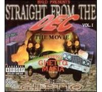 Ghetto Mafia - Straight from the Dec [CASSETTE]