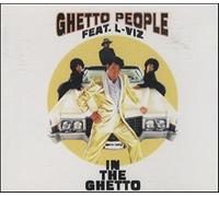 Ghetto People - In the Ghetto