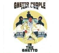 Ghetto People - In The Ghetto