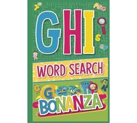 GHI Word Search Bonanza: Puzzle Book Featuring G, H, and I words | Fun Learning for Kids | 6x9 Inch | Easy-to-Read, Great for Gifts & Cozy Evenings