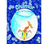Ghilmur: Find Him If You Can! - A Game Book About Friendship and Shyness (Libellula e Sariandola)