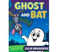 Ghost and Bat: A Coloring Book