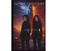 Ghost and Flame: Shadow Fall (Ghosts of Oblivion)