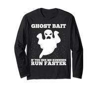 Ghost Bait Si me Ves Corriendo, Corre más rápido, cazando Fantasmas Manga Larga