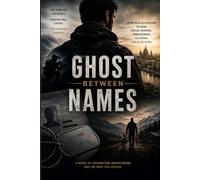 Ghost Between Names (The Ghost)