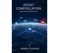 Ghost Constellation: A Meridian War Novel: 2 (The Meridian War)