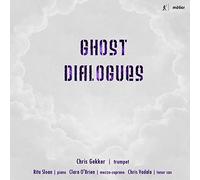 Ghost Dialogues: New Music for Trumpet