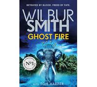 Ghost fire: The Courtney Series