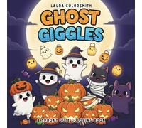 Ghost Giggles - A Spooky Cute Coloring Book: 50+ Boo-tiful and Silly Ghost Scenes to Color for Kids, Teens, and Adults (Coloring book: Halloween)