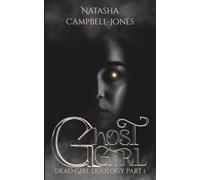 Ghost Girl: A Dark, Paranormal, Why Choose Romance (Dead Girl Duology)
