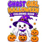 Ghost Girl Halloween Coloring Book: 40+ Cute & Spooky Coloring Pages Featuring Adorable Ghost Girls, Pumpkins, Witches, and Halloween Fun for Kids, Teens, and Adults