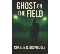 Ghost In The Field
