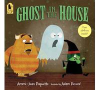 El fantasma en la casa – Cuento acumulativo de Halloween con rimas y fantasmas – Candlewick Press