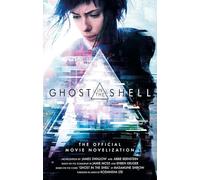Ghost in the Shell: The Official Movie Novelization [Idioma Inglés]