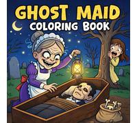 Ghost Maid Coloring Book: Ghost women coloring book, Playful Fun and Relaxing Spooky Scenes
